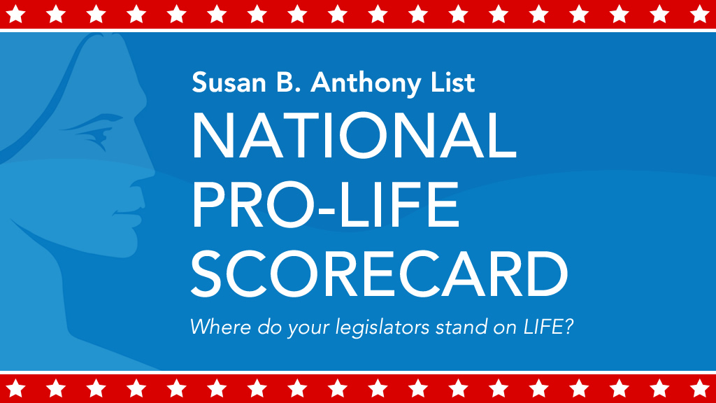 Scorecard - Susan B. Anthony List
